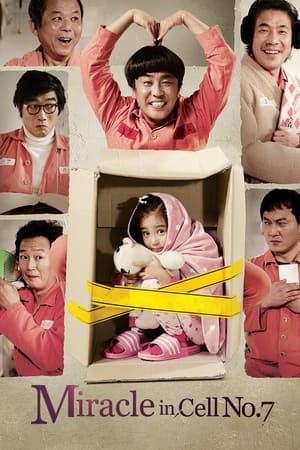 Miracle in Cell No.7 ปาฏิหาริย์ห้องขังหมายเลข 7 (2013)