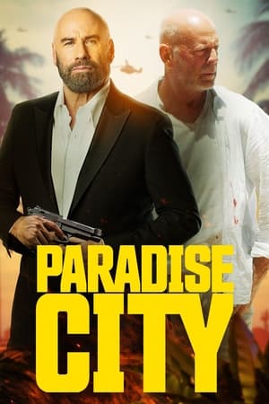 Paradise City เมืองสวรรค์ คนอึดล่าโหด (2022)