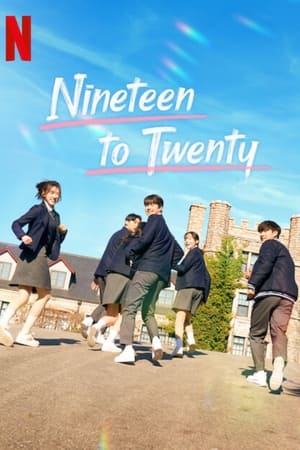 Nineteen to Twenty (2023) Netflix พากย์ไทย