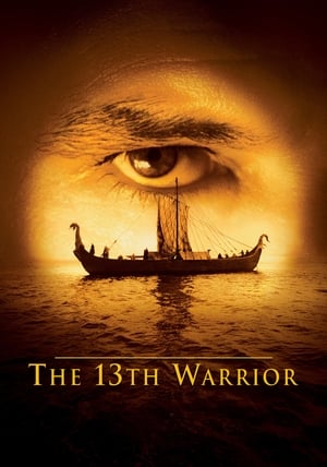 The 13th Warrior พลิกตำนานสงครามมรณะ