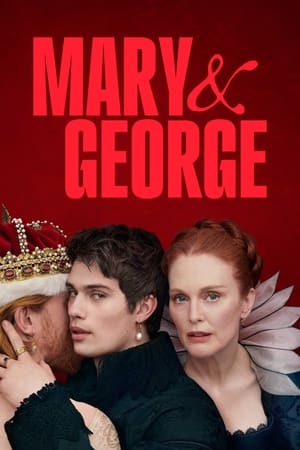 Mary & George แมรี่และจอร์จ Season 1 (2024) sub