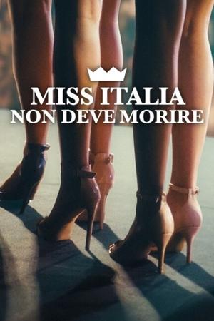 Miss Italia Mustnt Die นางงามอิตาลีต้องไม่ตาย (2025) NETFLIX sub