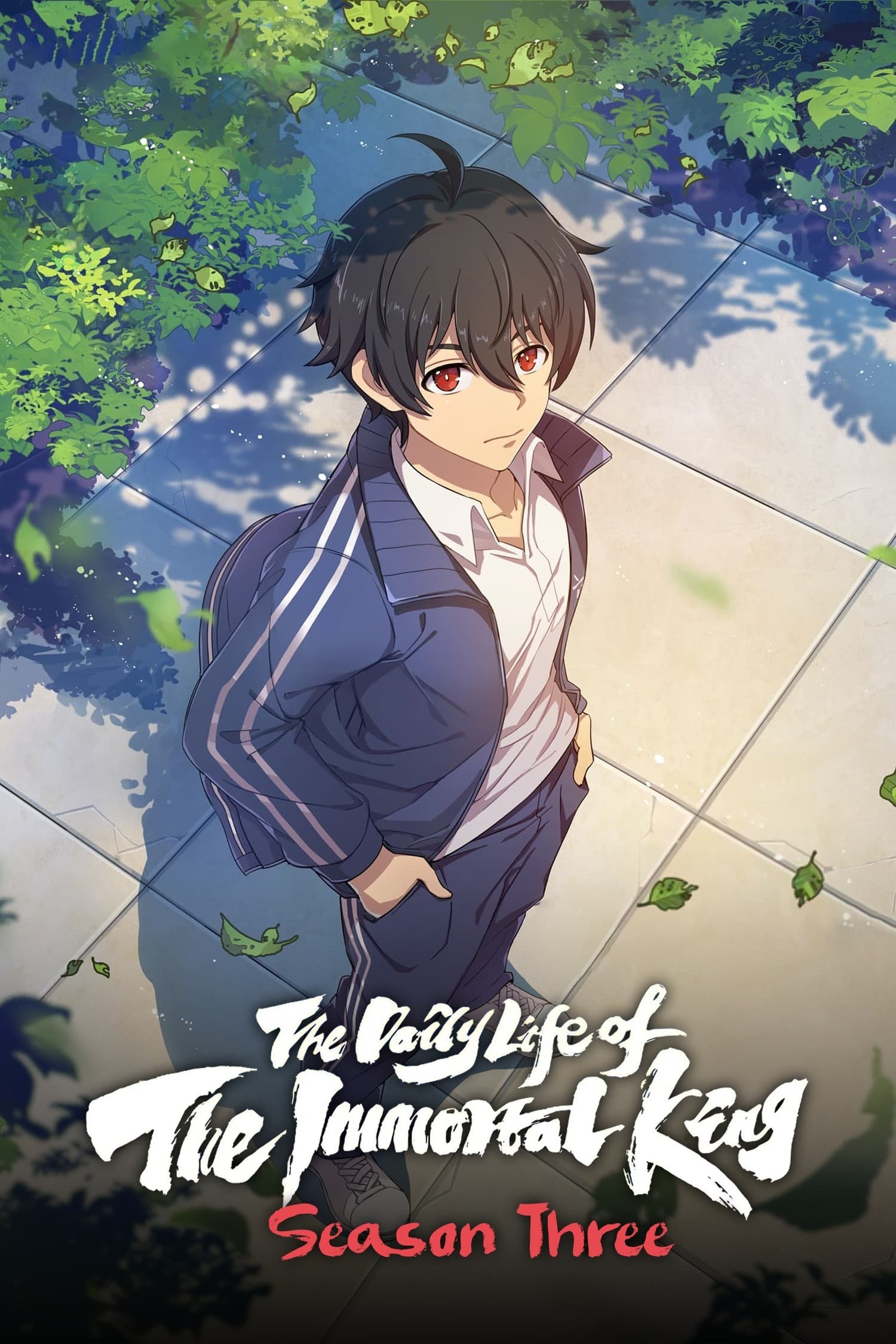 The Daily Life of the Immortal King ชีวิตประจำวันของราชาแห่งเซียน Season 3 TH