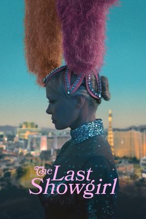 The Last Showgirl เดอะ ลาสต์ โชว์เกิร์ล (2024) sub