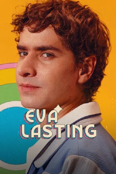 Eva Lasting รักแรกคือนิรันดร์ Season 2 (2024) Netflix sub
