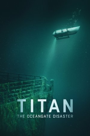 Titan The OceanGate Disaster วิบัติโอเชียนเกต (2025) NETFLIX sub