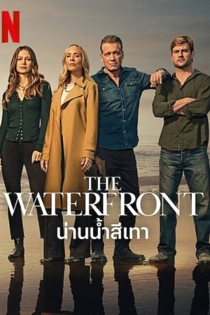 The Waterfront น่านน้ำสีเทา Season 1 (2025) Netflix sub
