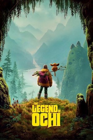 Zoom The Legend of Ochi โอชิ อสูรขี้อ้อน พา น้อน กลับบ้าน (2025)