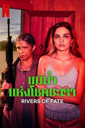 ivers of Fate (Pssica) Season 1 (2025) Netflix sub