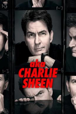 aka Charlie Sheen ใครๆ ก็เรียกเขาว่า ชาร์ลี ชีน (2025) sub