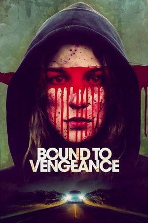 Bound to Vengeance (2015) sub
