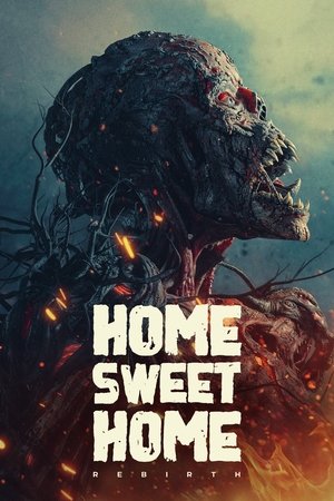 Home Sweet Home Rebirth โฮมสวีทโฮม กำเนิดใหม่ (2025)