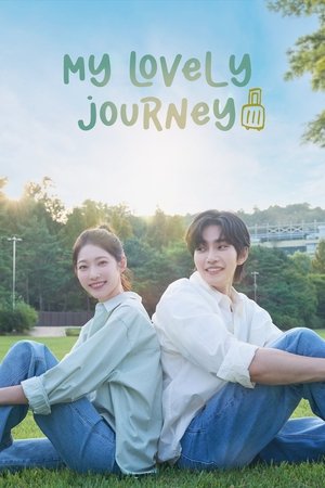 My Lovely Journey ทริปนี้ หัวใจออกเดินทาง (2025) TH