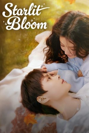 Starlit Bloom บังเอิญสะดุดใจได้เจอรัก (2025) sub