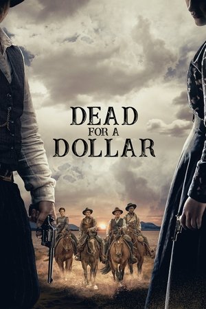 Dead for a Dollar จับตายแลกเงิน (2022) sub