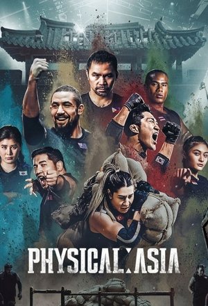 Physical Asia Season 1 คนแกร่งแข่งอึด ศึกแห่งเอเชีย ซีซั่น 1 (2025) Netflix TH