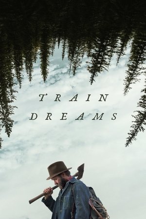 Train Dreams ทางรถไฟสายฝัน (2025) TH