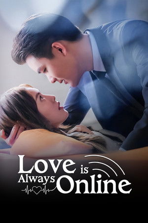 Love is Always Online เมื่อรักมาในเวลาที่ใช่ (2025) sub