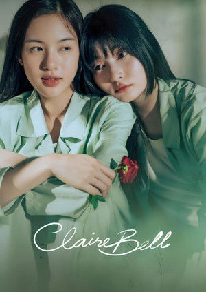 ClaireBell คลั่ง รัก นักโทษ (2025)