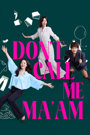 Dont Call Me Maam อย่าเรียกฉันว่า…ป้า! (2025) sub