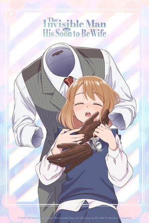 The Invisible Man and His Soon to Be Wife รักใส ใจละมุน กับคุณที่มองไม่เห็น (2026) sub