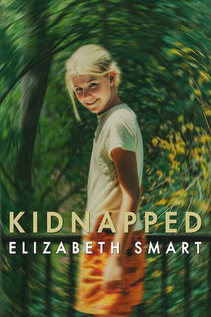 Kidnapped Elizabeth Smart คดีลักพาตัว เอลิซาเบธ สมาร์ท (2026)