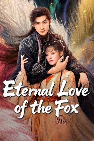 Eternal Love of the Fox จิ้งจอกเก้าหางพานพบรัก (2026) TH