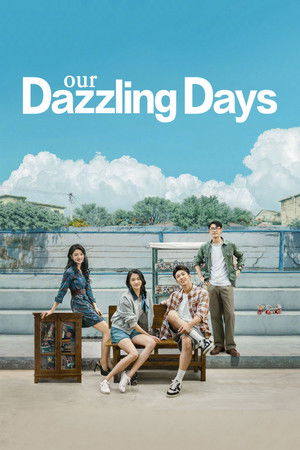 Our Dazzling Days วันที่เปล่งประกายของสองเรา (2026) TH