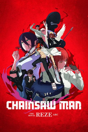 Chainsaw Man The Movie Reze Arc เชนซอว์ แมน เดอะ มูฟวี่ เรื่องราวของเรเซ่ (2025)