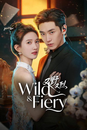 Wild and Fiery เกมรักคุณหนูกำมะลอ (2026) sub