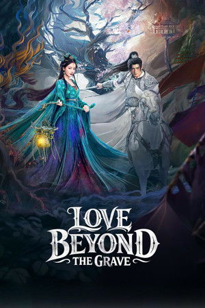 Love Beyond the Grave ประทีปรักเหนือสองภพ (2026) sub