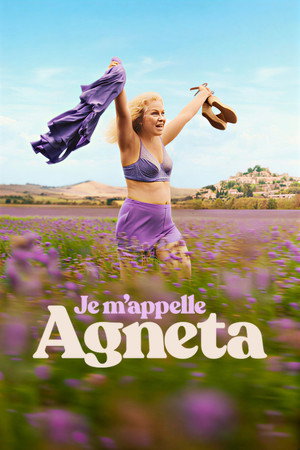 Je mappelle Agneta ฉันชื่ออักเนียต้า (2026)