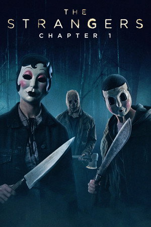The Strangers Chapter 1 เดอะ สเตรนเจอร์ส อำมหิตฆ่าไม่สน (2024)