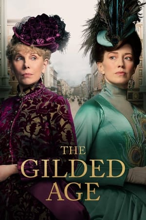 The Gilded Age มหานครซ้อนกล (2022)