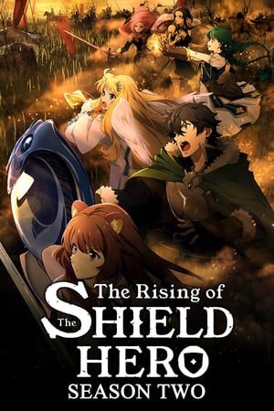 The Rising of the Shield Hero Season 2 ผู้กล้าโล่ผงาด ภาค2 [บรรยายไทย]