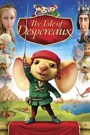 The Tale of Despereaux (2008) เดเปอโร…รักยิ่งใหญ่จากใจดวงเล็ก
