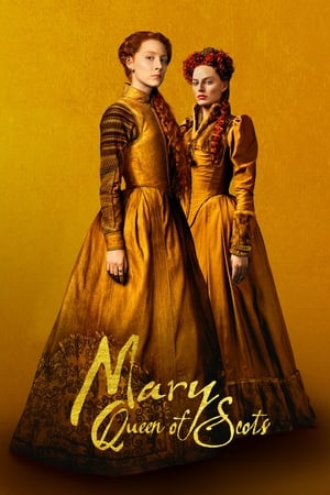 Mary Queen of Scots แมรี่ ราชินีแห่งสก็อตส์ (2018)