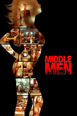 Middle Men - มิดเดิล เมน คนร้อนออนไลน์